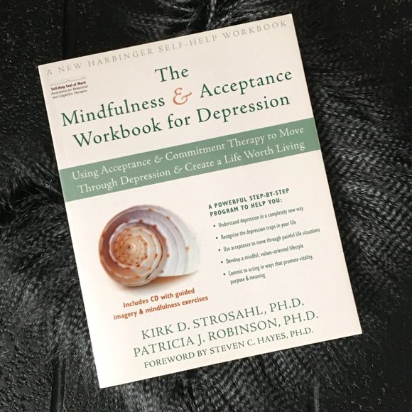 'The Mindfulness and Acceptance Workbook for Depression' By Kirk D… - Picture 3 of 7